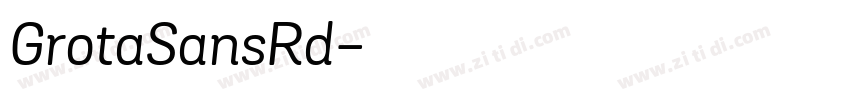 GrotaSansRd字体转换