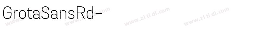 GrotaSansRd字体转换