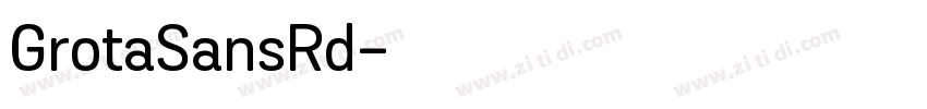 GrotaSansRd字体转换