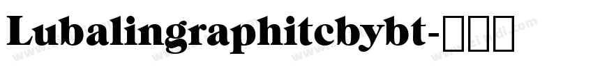 Lubalingraphitcbybt字体转换