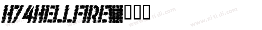 H74Hellfire字体转换