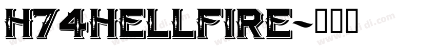 H74Hellfire字体转换