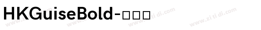 HKGuiseBold字体转换