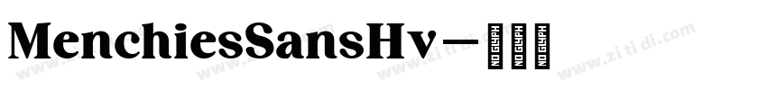 MenchiesSansHv字体转换