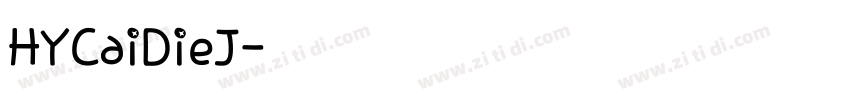 HYCaiDieJ字体转换