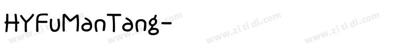 HYFuManTang字体转换