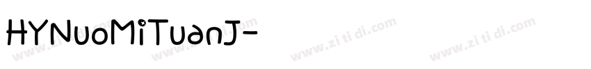 HYNuoMiTuanJ字体转换