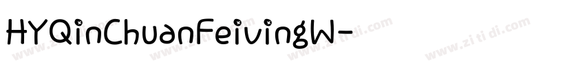 HYQinChuanFeivingW字体转换