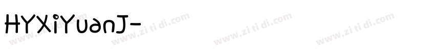 HYXiYuanJ字体转换