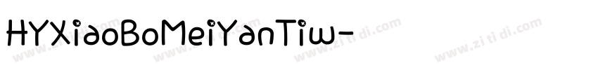 HYXiaoBoMeiYanTiw字体转换