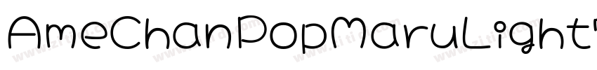AmeChanPopMaruLight字体字体转换