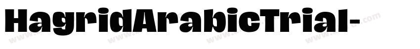 HagridArabicTrial字体转换