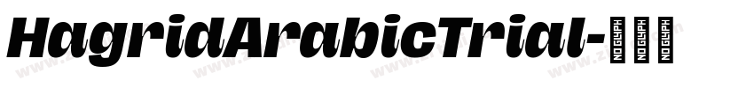 HagridArabicTrial字体转换