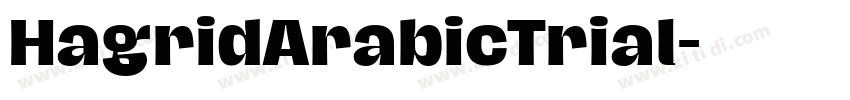 HagridArabicTrial字体转换