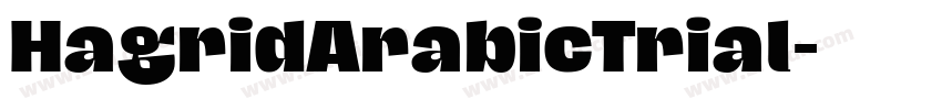 HagridArabicTrial字体转换