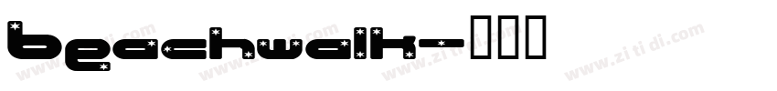 Beachwalk字体转换