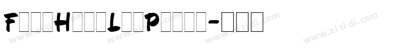 FineHandLetPlain字体转换