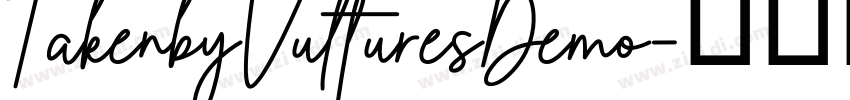 TakenbyVulturesDemo字体转换