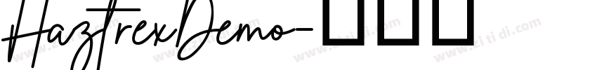 HaztrexDemo字体转换