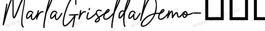 MarlaGriseldaDemo字体转换