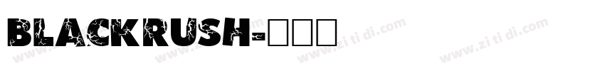 Blackrush字体转换
