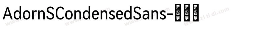 AdornSCondensedSans字体转换