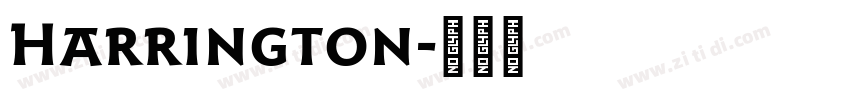 Harrington字体转换