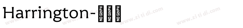 Harrington字体转换