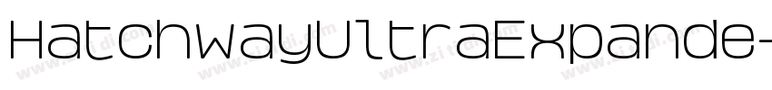 HatchwayUltraExpande字体转换