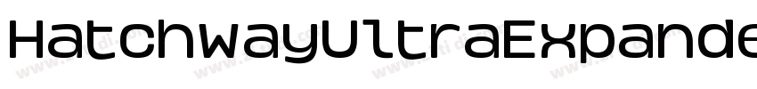 HatchwayUltraExpande字体转换
