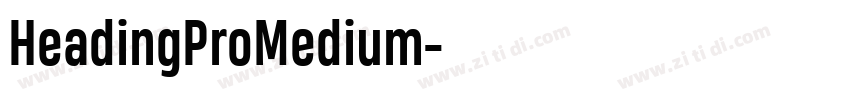 HeadingProMedium字体转换