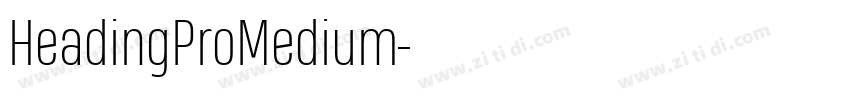 HeadingProMedium字体转换