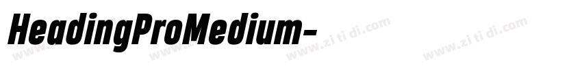 HeadingProMedium字体转换