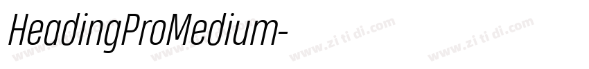 HeadingProMedium字体转换