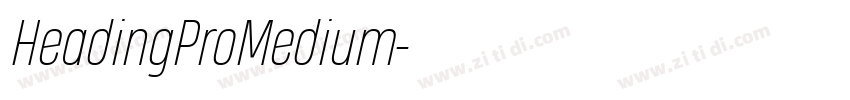 HeadingProMedium字体转换