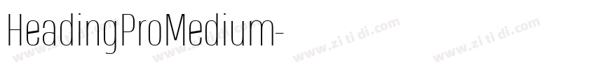 HeadingProMedium字体转换