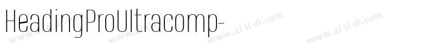 HeadingProUltracomp字体转换