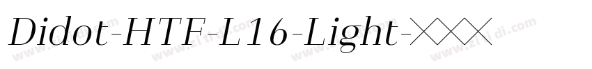 Didot-HTF-L16-Light字体转换