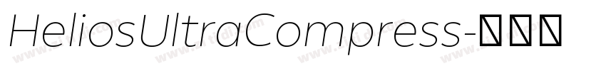 HeliosUltraCompress字体转换