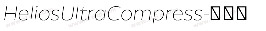 HeliosUltraCompress字体转换