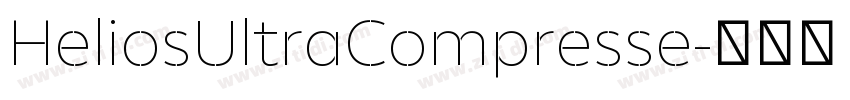HeliosUltraCompresse字体转换