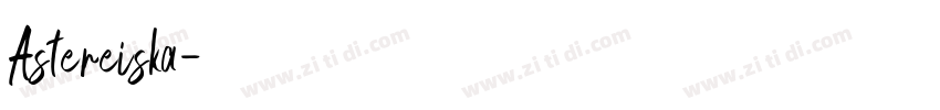 Astereiska字体转换
