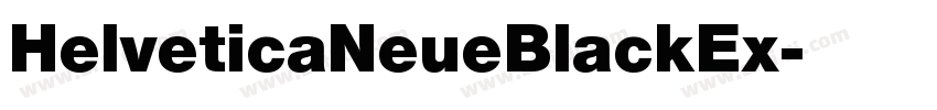 HelveticaNeueBlackEx字体转换 HelveticaNeueBlackEx字体转换