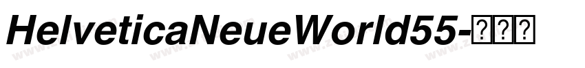 HelveticaNeueWorld55字体转换