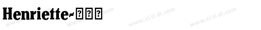 Henriette字体转换