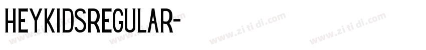 HeyKidsRegular字体转换