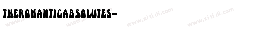 TheRomanticAbsoluteS字体转换