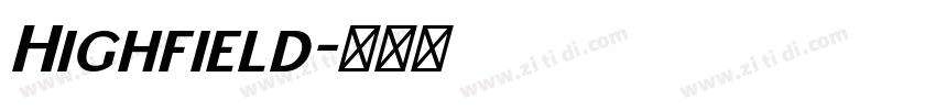 Highfield字体转换