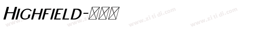 Highfield字体转换
