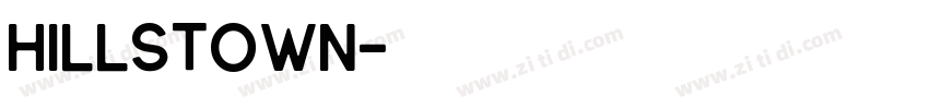 Hillstown字体转换